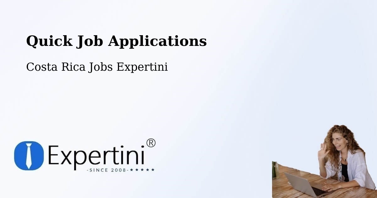 Quick Job Applications - Costa Rica Jobs Expertini